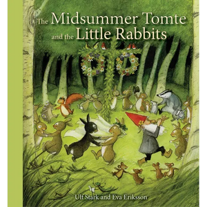 The Midsummer Tomte and the Little Rabbits - Hardcover