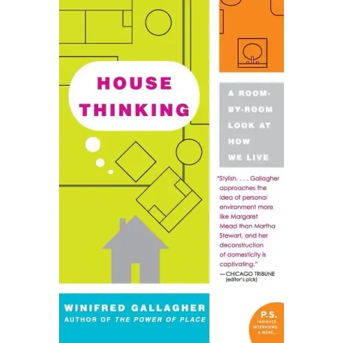 House Thinking: A Room-By-Room Look at How We Live - Paperback