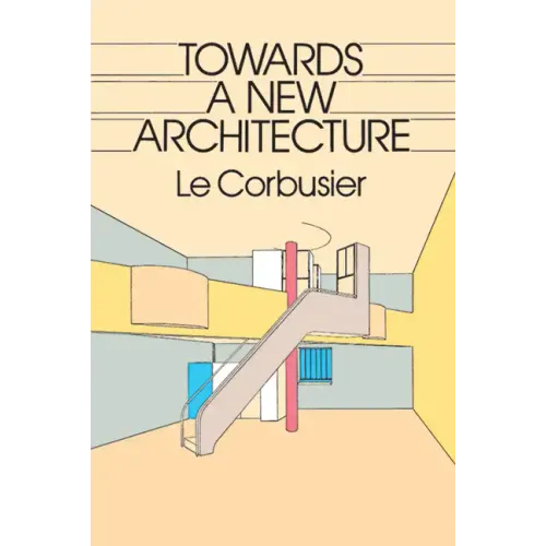 Towards a New Architecture - Paperback