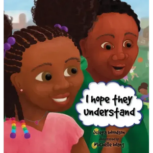 I Hope They Understand - Hardcover