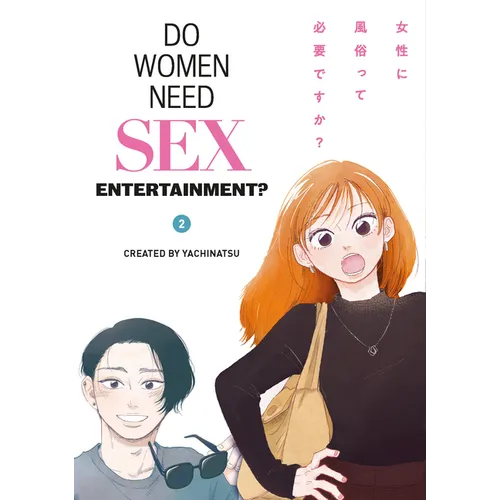 Do Women Need Sex Entertainment? Vol.2 - Paperback