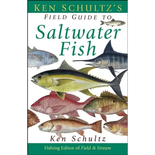 Ken Schultz's Field Guide to Saltwater Fish - Paperback
