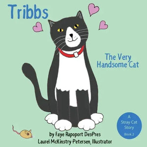 Tribbs: The Very Handsome Cat - Paperback