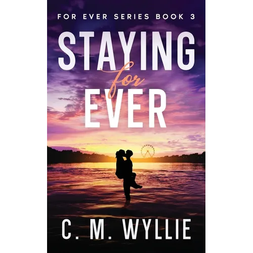 Staying For Ever - Paperback