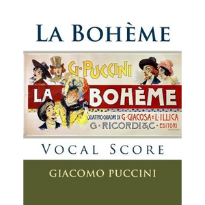 La Boheme - vocal score (Italian and English): Ricordi edition - Paperback