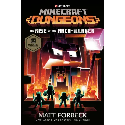 Minecraft Dungeons: The Rise of the Arch-Illager: An Official Minecraft Novel - Hardcover