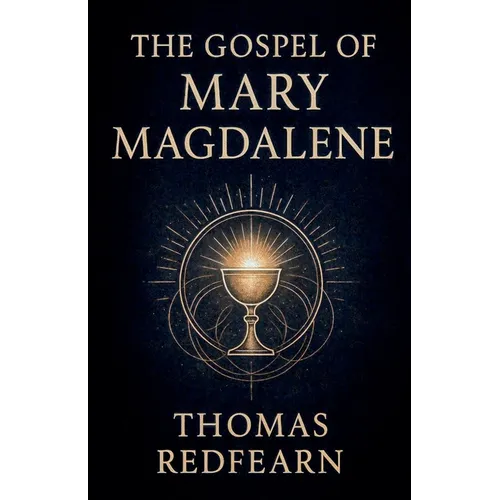 The Gospel Of Mary Magdalene - Paperback