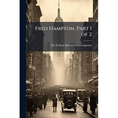 Fred Hampton, Part 1 of 2 - Paperback