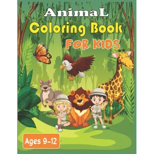 Animal Coloring Book For Kids Ages 9-12: 40 Stress Relieving cute animals Patterns to color