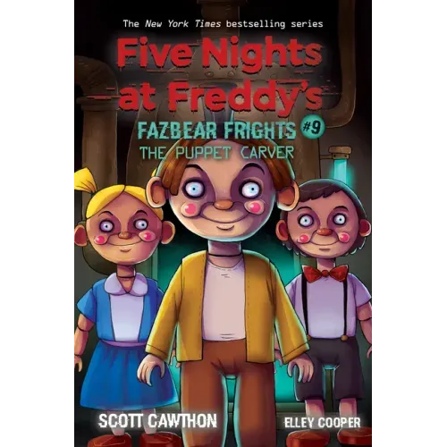 The Puppet Carver: An Afk Book (Five Nights at Freddy's: Fazbear Frights #9): Volume 9 - Paperback