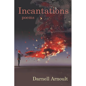 Incantations: poems - Paperback