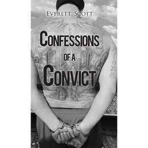 Confessions of a Convict - Hardcover