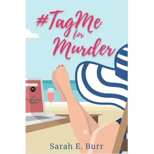 #TagMe For Murder: A Trending Topic Mystery - Paperback