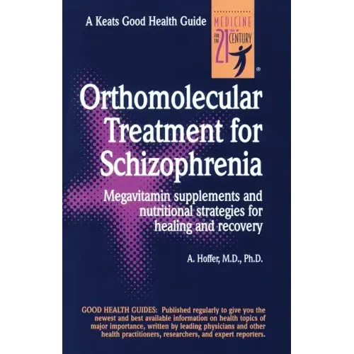 Orthomolecular Treatment for Schizophrenia - Spiral