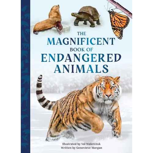 The Magnificent Book of Endangered Animals - Hardcover