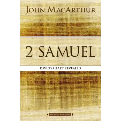 2 Samuel: David's Heart Revealed - Paperback