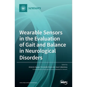Wearable Sensors in the Evaluation of Gait and Balance in Neurological Disorders - Hardcover