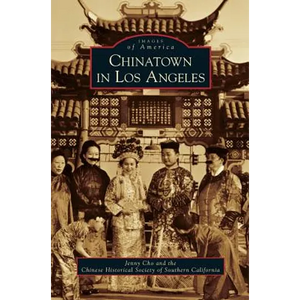 Chinatown in Los Angeles - Hardcover