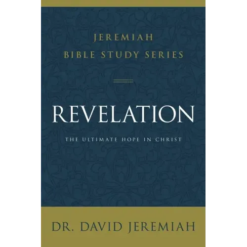Revelation: The Ultimate Hope in Christ - Paperback