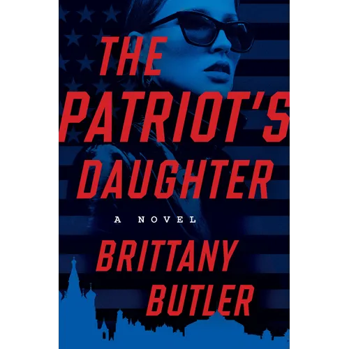 The Patriot's Daughter - Hardcover