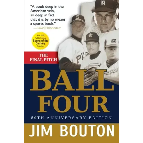 Ball Four: The Final Pitch - Paperback