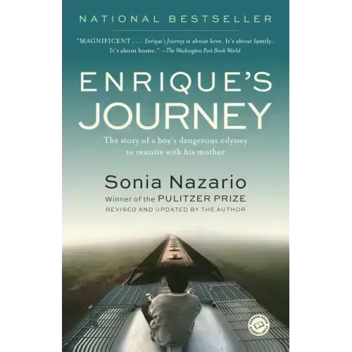 Enrique's Journey: The Story of a Boy's Dangerous Odyssey to Reunite with His Mother - Paperback