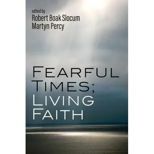 Fearful Times; Living Faith - Hardcover