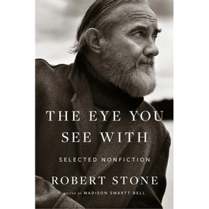 The Eye You See with: Selected Nonfiction - Paperback