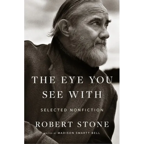 The Eye You See with: Selected Nonfiction - Paperback