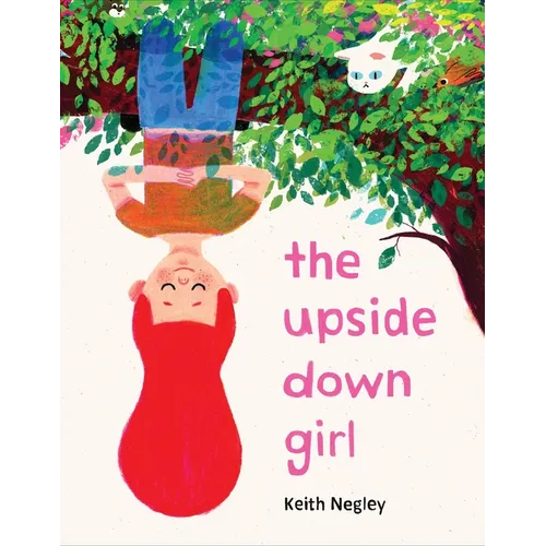 The Upside Down Girl - Hardcover