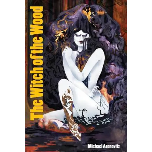 The Witch of the Wood - Paperback