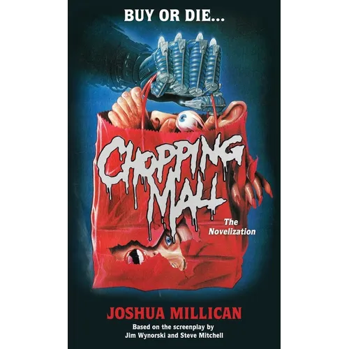 Chopping Mall: The Novelization - Mass Market Paperbound