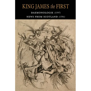 Daemonologie: Newes from Scotland - Paperback