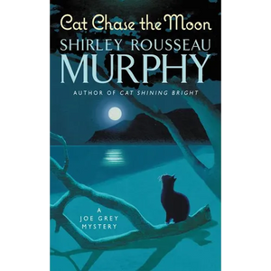 Cat Chase the Moon: A Joe Grey Mystery - Mass Market Paperbound