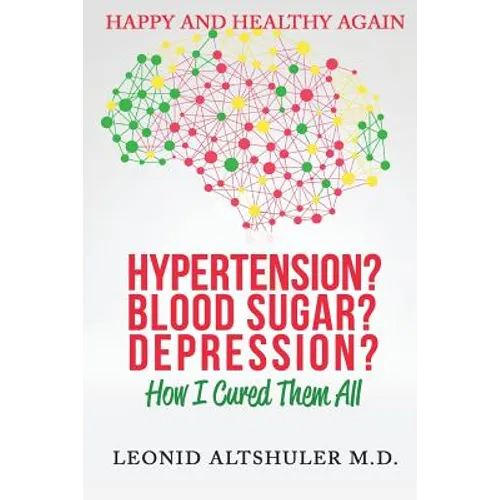 Happy and Healthy Again - Paperback
