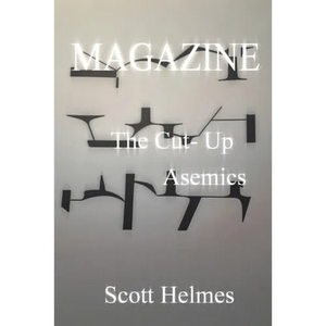 Magazine: The Cut-Up Asemics - Paperback