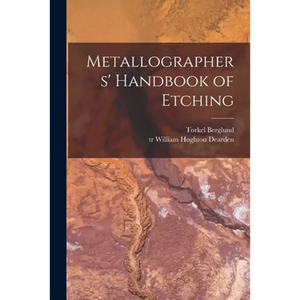 Metallographers' Handbook of Etching - Paperback