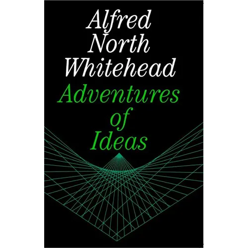 Adventures of Ideas - Paperback