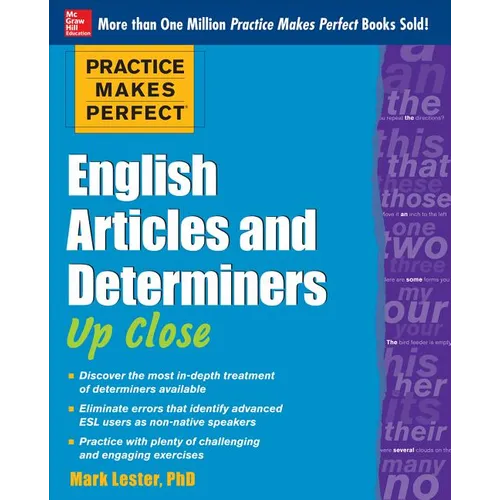 Practice Makes Perfect English Articles and Determiners Up Close - Paperback