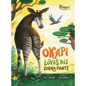 Okapi Loves His Zebra Pants - Hardcover