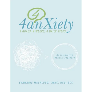 4anxiety: An integrative holistic approach - Paperback