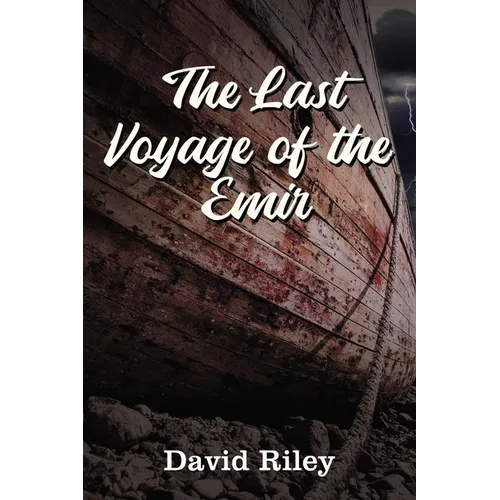 The Last Voyage of the Emir - Paperback