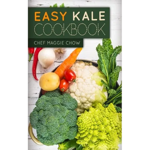 Easy Kale Cookbook - Paperback