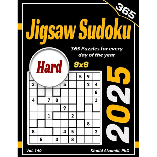 2025 Jigsaw Sudoku: 365 Hard (9x9) Puzzles for Every Day of the Year - Paperback