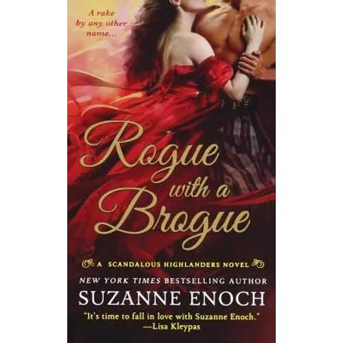 Rogue with a Brogue: A Scandalous Highlanders Novel - Paperback