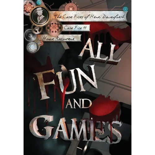 All Fun and Games - Hardcover