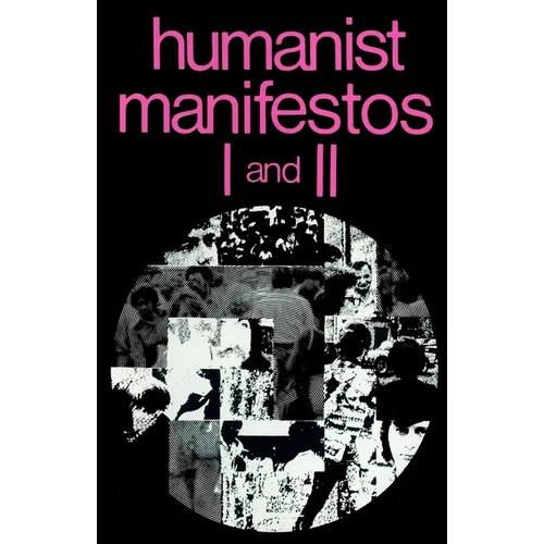 Humanist Manifestos I and II - Paperback