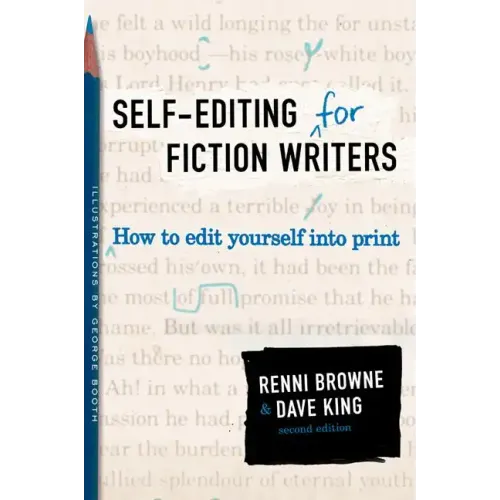 Self-Editing for Fiction Writers, Second Edition: How to Edit Yourself Into Print - Paperback