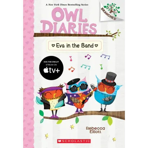 Eva in the Band: A Branches Book (Owl Diaries #17) - Paperback