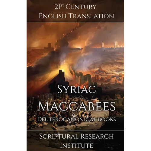 Syriac Maccabees: Deuterocanonical Books - Paperback